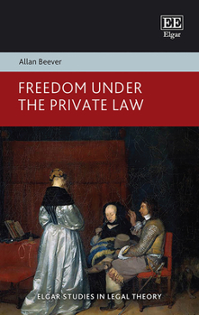 Hardcover Freedom Under the Private Law Book