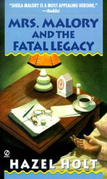 Mrs. Malory and the Fatal Legacy - Book #10 of the Mrs. Malory Mysteries
