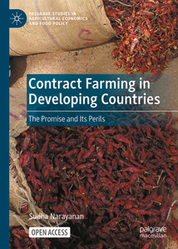 Hardcover Contract Farming in Developing Countries: The Promise and Its Perils Book