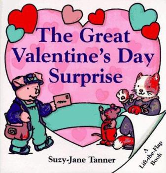Paperback The Great Valentine's Day Surprise (Lift-The-Flap Book) Book