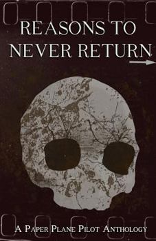 Paperback Reasons to Never Return Book