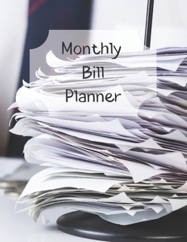 Monthly Bill Planner: Financial Budget Planner Expense Tracker Bill Organizer, Expense Tracker Budget Planner