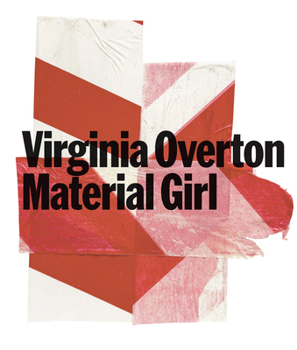 Hardcover Virginia Overton: Material Girl Book