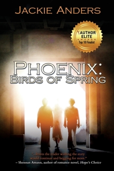 Paperback Phoenix: Birds of Spring Book