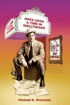 Paperback Once Upon a Time in Hollywood: From the Secret Files of Harry Pennypacker Book