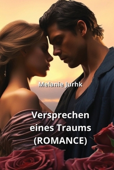 Paperback Versprechen eines Traums (ROMANCE) [German] Book