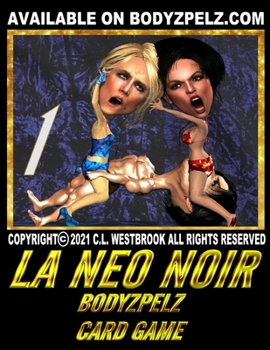 Paperback LA Neo Noir Bodyzpelz Card Game Book