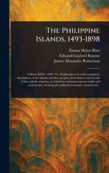 Hardcover The Philippine Islands, 1493-1898 Book