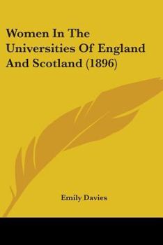 Women in the Universities of England and Scotland