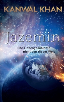 Paperback Jazemin: Eine Liebesgeschichte nicht von dieser Welt [German] Book