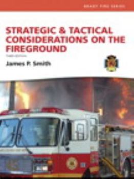 Hardcover Strategic & Tactical Considerations on the Fireground and Resource Central Fire -- Access Card Package (3rd Edition) (Strategy and Tactics) Book