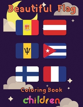 Paperback Beautiful Flag Coloring Book Children: 8.5''x11''/ flag coloring book