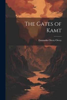 Paperback The Gates of Kamt Book