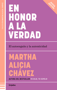 En honor a la verdad / Truth Be Told (Spanish Edition)