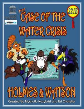 Paperback The Case of the Water Crisis Book