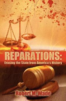 Paperback Reparations: Erasing the Stain from America's History Book