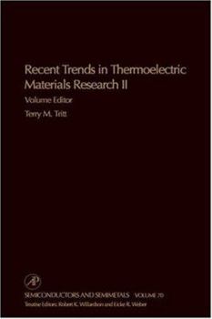 Hardcover Recent Trends in Thermoelectric Materials Research, Part Two: Volume 70 Book