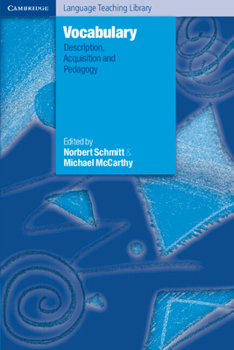 Vocabulary: Description, Acquisition and Pedagogy (Cambridge Language Teaching Library) - Book  of the Cambridge Language Teaching Library