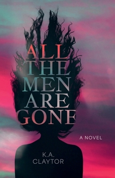 Paperback All the Men Are Gone Book