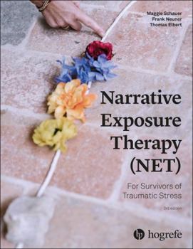 Paperback Narrative Exposure Therapy (NET) For Survivors of Traumatic Stress Book