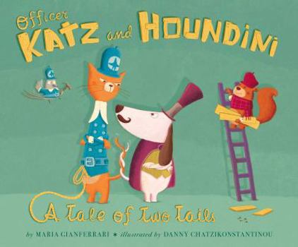 Hardcover Officer Katz and Houndini: A Tale of Two Tails Book