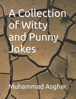 Paperback A Collection of Witty and Punny Jokes [Large Print] Book