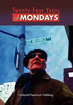 Paperback Twenty-Four Years of Mondays Book