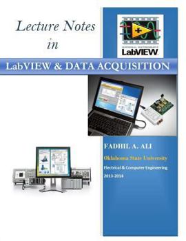 Paperback Lecture Notes in LabVIEW and Data Acquisition Book
