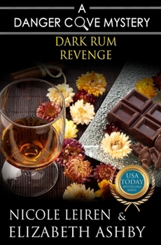 Paperback Dark Rum Revenge: a Danger Cove Cocktail Mystery Book