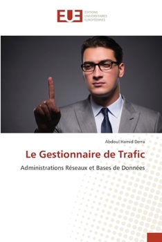 Paperback Le Gestionnaire de Trafic [French] Book