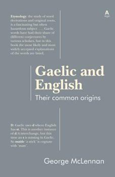Paperback Gaelic and English: Their common origins Book
