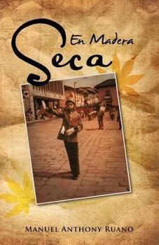 Paperback En Madera Seca [Spanish] Book