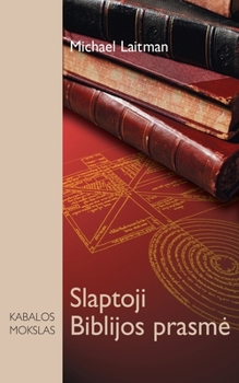 Paperback Slaptoji Biblijos prasme [Lithuanian] Book