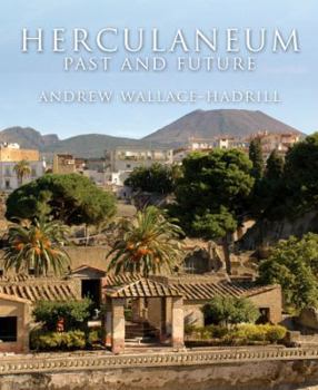 Paperback Herculaneum: Past and Future Book