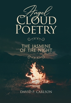 Hardcover Angel Cloud Poetry: The Jasmine of the Night Book