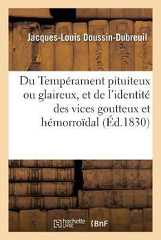 Paperback L' Identité Des Vices Goutteux Et Hémorroïdal [French] Book