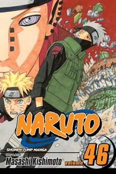 Naruto, Vol. 46: Naruto Returns - Book #46 of the Naruto