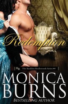 Redemption - Book #4 of the Reckless Rockwoods