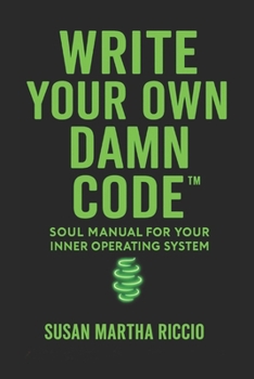 Paperback Write Your Own Damn Code Book