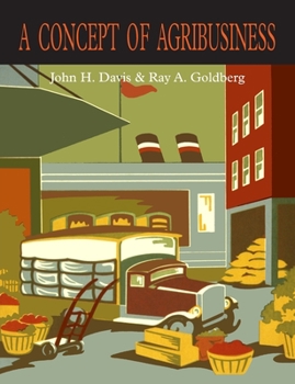 Paperback A Concept of Agribusiness Book