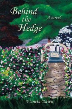 Paperback Behind the Hedge Book