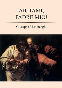 Paperback Aiutami, Padre mio! [Italian] Book