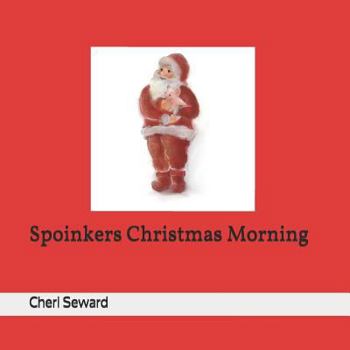 Paperback Spoinkers Christmas Morning Book