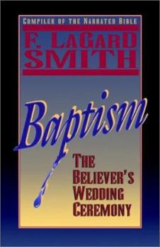 Paperback Baptism: The Believer's Wedding Ceremony Book