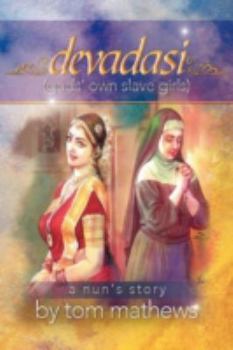 Paperback Devadasi, ''a Nun's Story'' Book