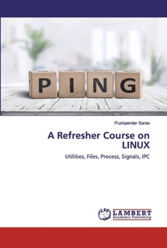 Paperback A Refresher Course on LINUX Book