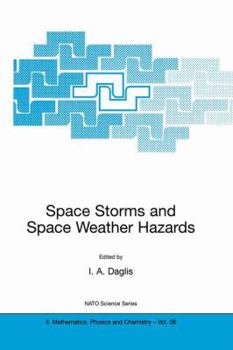 Paperback Space Storms and Space Weather Hazards Book