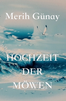 Paperback Hochzeit der Möwen [German] Book