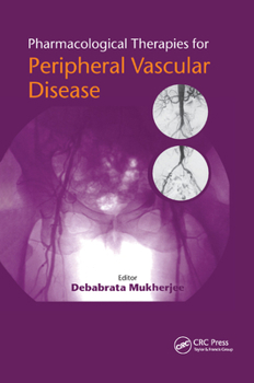 Paperback Pharmacological Therapies for Peripheral Vascular Disease Book