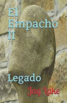 Paperback El Empacho II: Legado [Spanish] Book